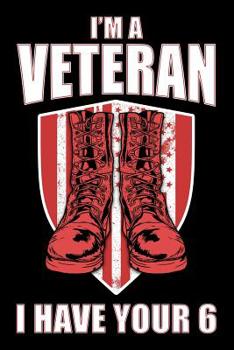 Paperback I'm a Veteran I Have Your 6: Red Friday Veterans Notebook Book