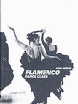 Flamenco: Dance Class