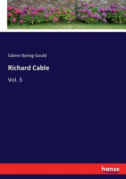 Paperback Richard Cable: Vol. 3 Book