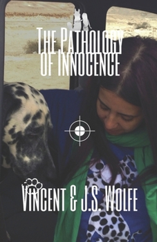 Paperback The Pathology of Innocence Book