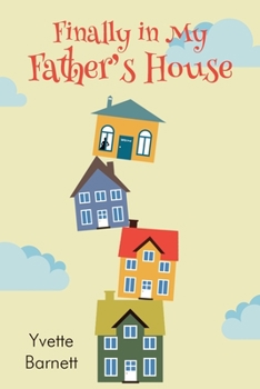 Paperback Finally in My Father's House Book