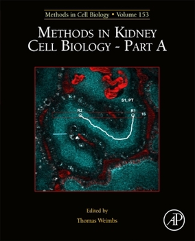 Hardcover Methods in Kidney Cell Biology Part a: Volume 153 Book