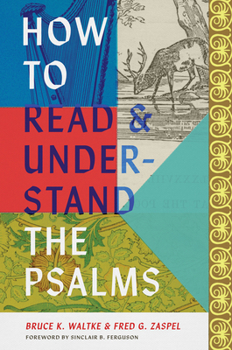 Hardcover How to Read and Understand the Psalms Book