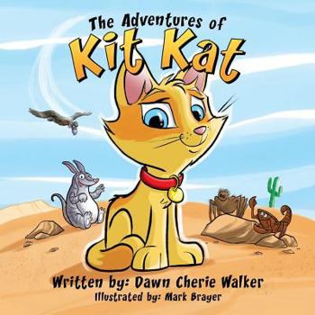 Paperback The Adventures of Kit Kat Book