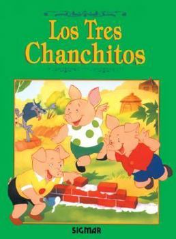 Paperback Los Tres Chanchitos / the Three Little Pigs (Colorin Colorado) (Spanish Edition) [Spanish] Book