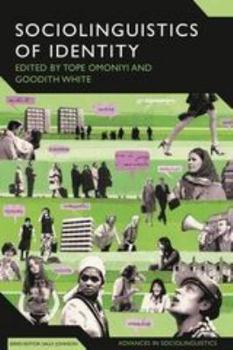 Paperback The Sociolinguistics of Identity Book