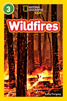 Wildfires (1 Hardcover/1 CD) [with CD (Audio)] - Book  of the National Geographic Readers