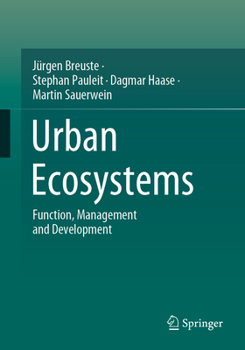 Paperback Urban Ecosystems: Function, Management and Development Book