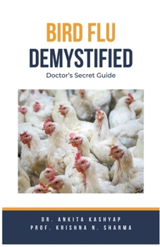 Paperback Bird Flu Demystified: Doctor's Secret Guide Book