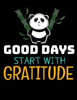 Paperback Good Days Start With Gratitude: Daily Planner 2020: Planner For Time Management & Productivity Book