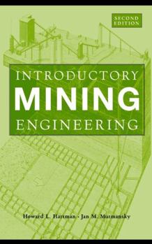 Hardcover Introductory Mining Engineering Book