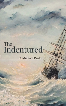 Hardcover The Indentured Book