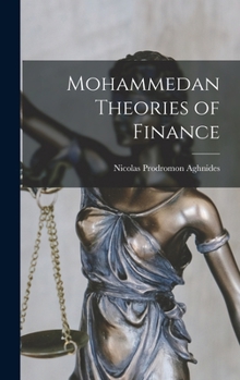 Hardcover Mohammedan Theories of Finance Book