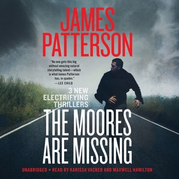 The Moores Are Missing: Thrillers