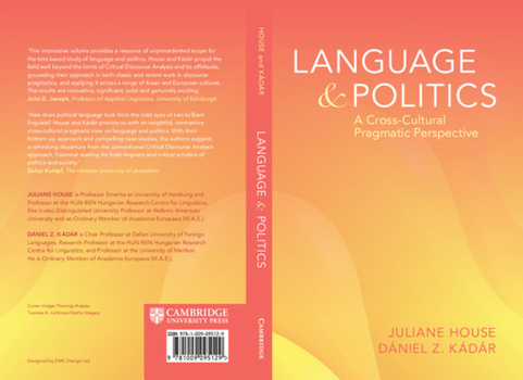 Paperback Language and Politics: A Cross-Cultural Pragmatics Perspective Book