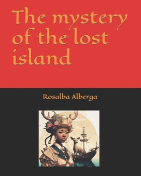Paperback The mystery of the lost island Book