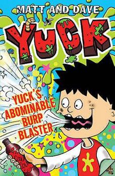 Paperback Yuck's Abominable Burp Blaster Book