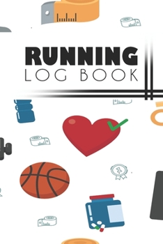 Running Log Book: Running Personal Training Workout Fitness Journal Log Book