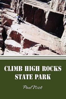 Paperback Climb High Rocks State Park Book