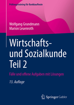 Paperback Wirtschafts- Und Sozialkunde Teil 2: Fälle Und Offene Aufgaben Mit Lösungen [German] Book