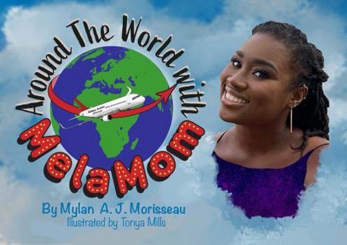 Paperback Around the World with MelaMom Book