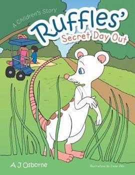 Paperback Ruffles' Secret Day Out: A Children's Story Book