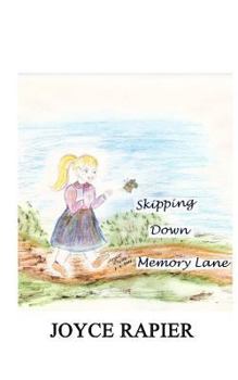 Paperback Skipping Down Memory Lane Book