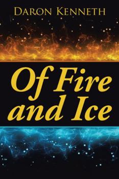 Paperback Of Fire and Ice Book