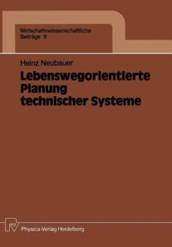 Paperback Lebenswegorientierte Planung Technischer Systeme [German] Book