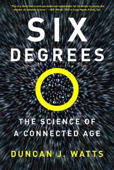 Paperback Six Degrees: The Science of a Connected Age Book