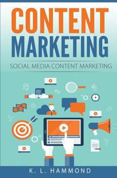 Paperback Content Marketing: Social Media Content Marketing Book