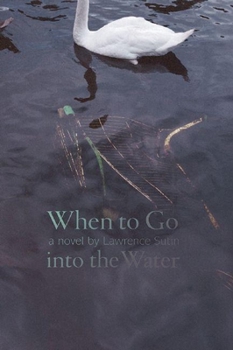 Paperback When to Go Into the Water Book