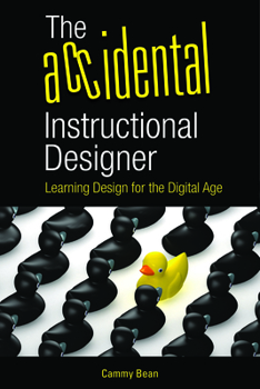 Paperback The Accidental Instructional Designer Book