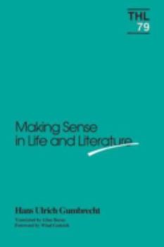 Paperback Making Sense in Life and Literature: Volume 79 Book