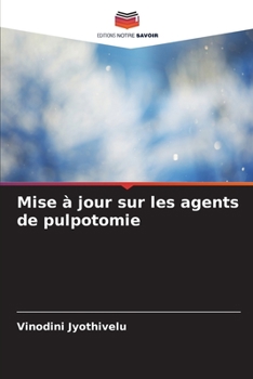 Paperback Mise à jour sur les agents de pulpotomie [French] Book