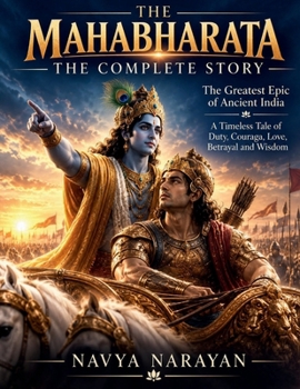 Paperback The Mahabharata: The Complete Story Book