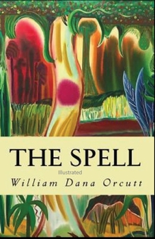 Paperback The Spell Illustrated Book