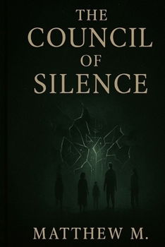 Paperback The Council of Silence (The Silence Wars) Book