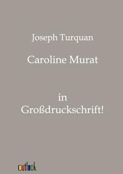 Paperback Caroline Murat [German] Book