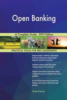 Paperback Open Banking A Complete Guide - 2019 Edition Book