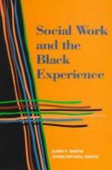 Paperback Social Work and the Black Experience Book