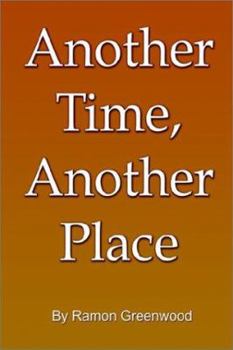 Hardcover Another Time, Another Place Book