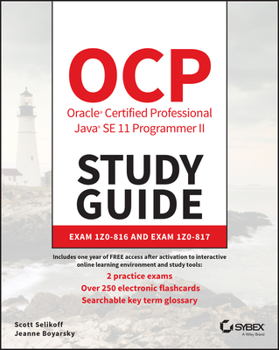 Paperback Ocp Oracle Certified Professional Java Se 11 Programmer II Study Guide: Exam 1z0-816 and Exam 1z0-817 Book