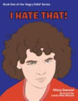 Paperback I Hate That! Book