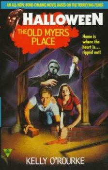 Mass Market Paperback Halloween: The Old Myers Place Book