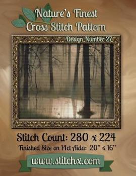 Paperback Nature's Finest Cross Stitch Pattern: Design Number 27 Book