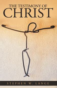 Paperback The Testimony of Christ Book
