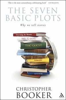 Paperback The Seven Basic Plots: Why We Tell Stories Book