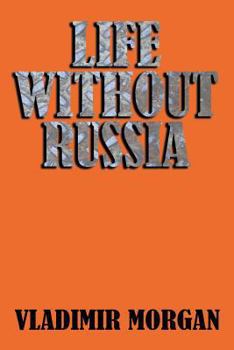 Paperback Life Without Russia [Russian] Book