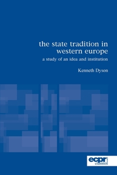 Paperback The State Tradition in Western Europe: A Study of an Idea and Institution Book